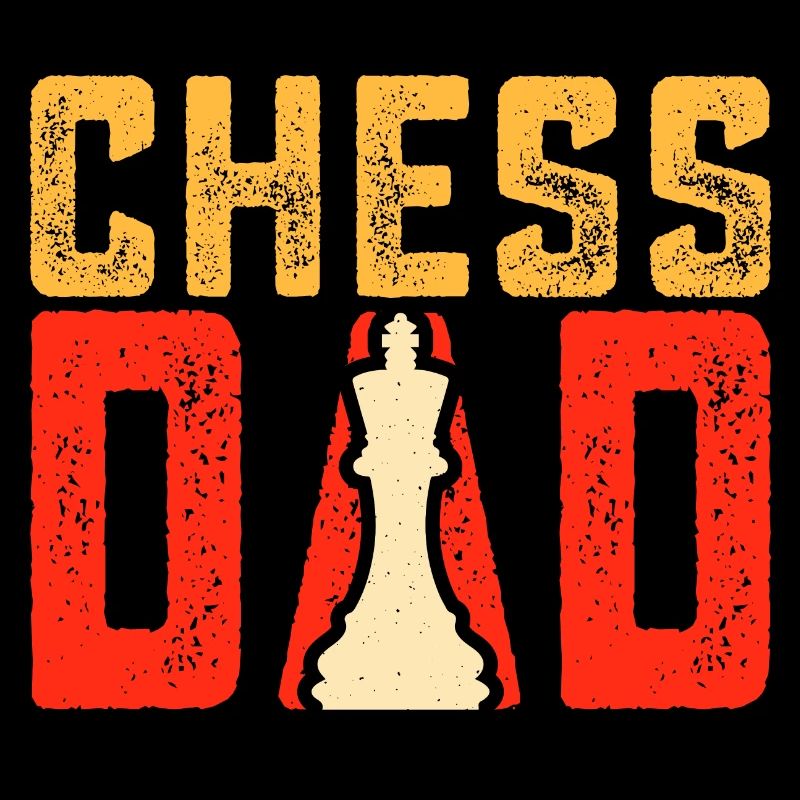 Funny quote chess daddy funny proverb
