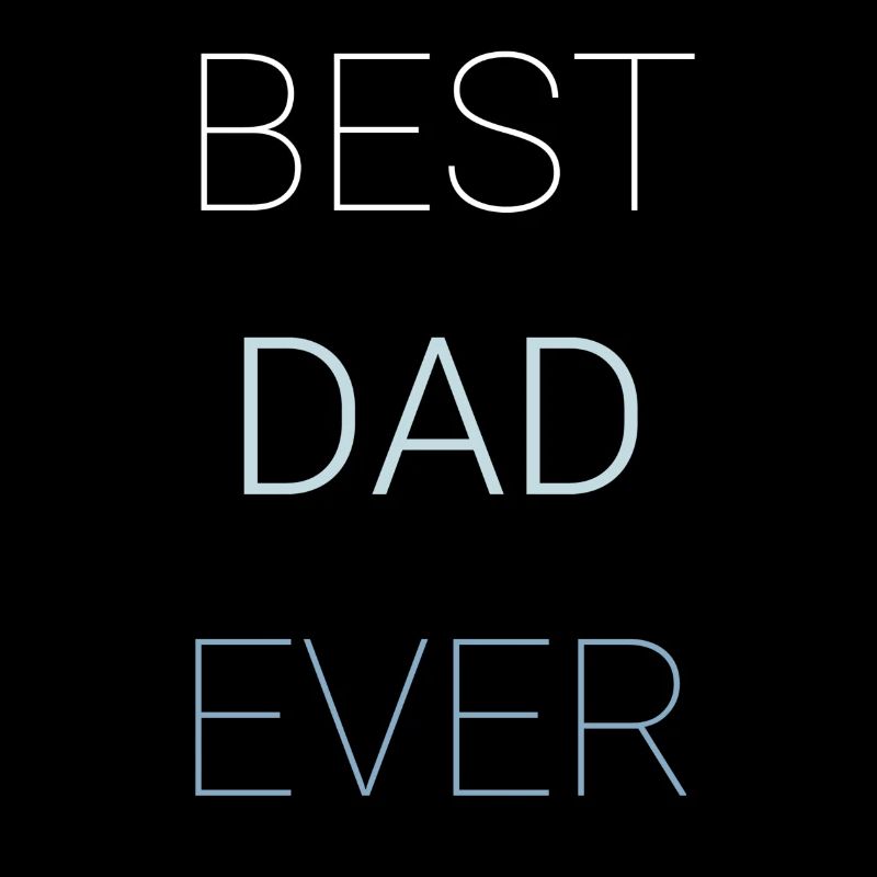 Best Dad Ever