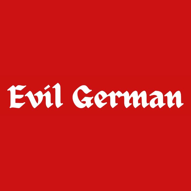 Evil German