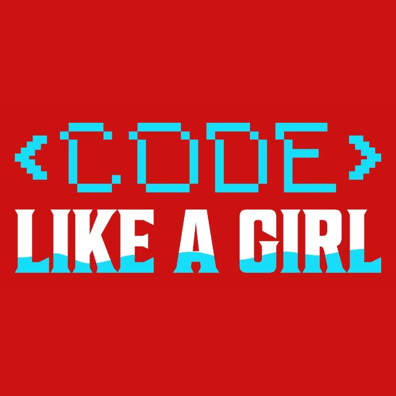 Programmeur de codage Code Like A Girl