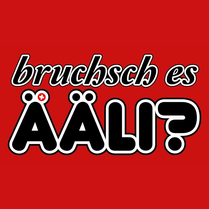Ääli, bruchsch es