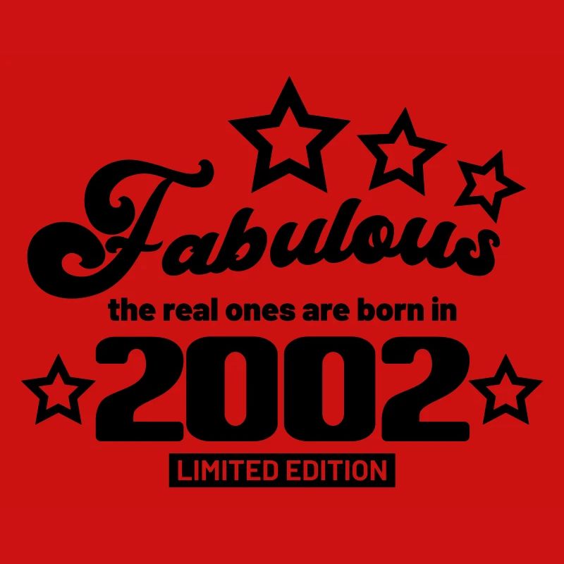 fabelhaft, die echten werden 2002 geboren