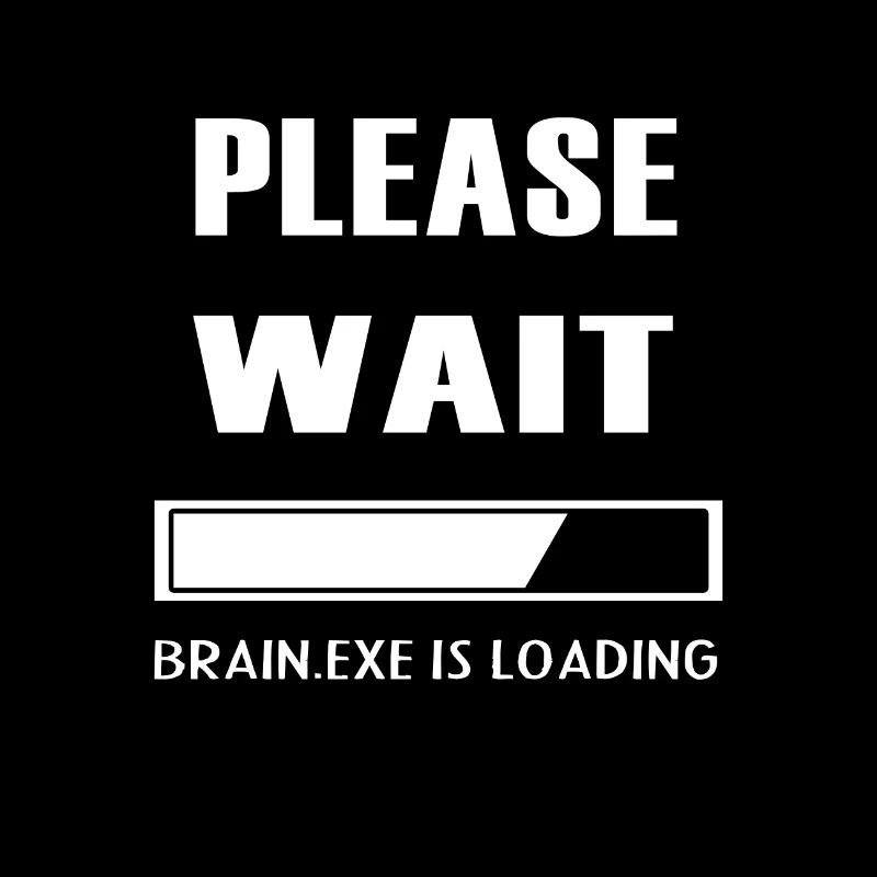 PLEASE WAIT - BRAIN EXE IS LOADING