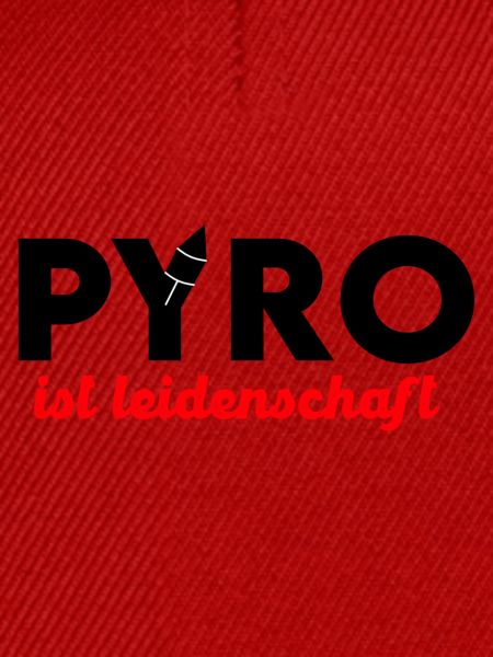Pyro ist Leidenschaft
