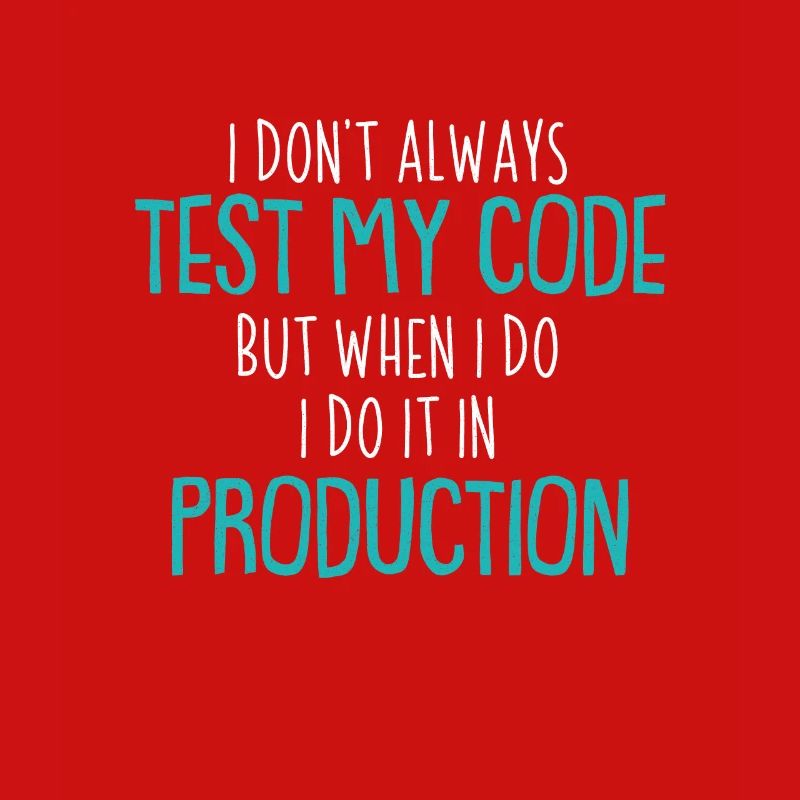 Cool Test Code Production Coder Shirt Gift
