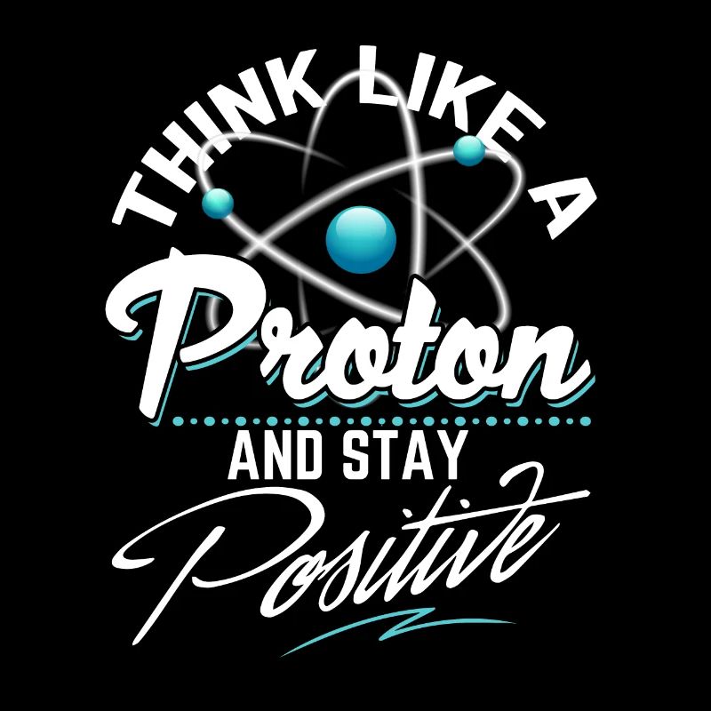 La science pense comme un proton Reste des protons positifs