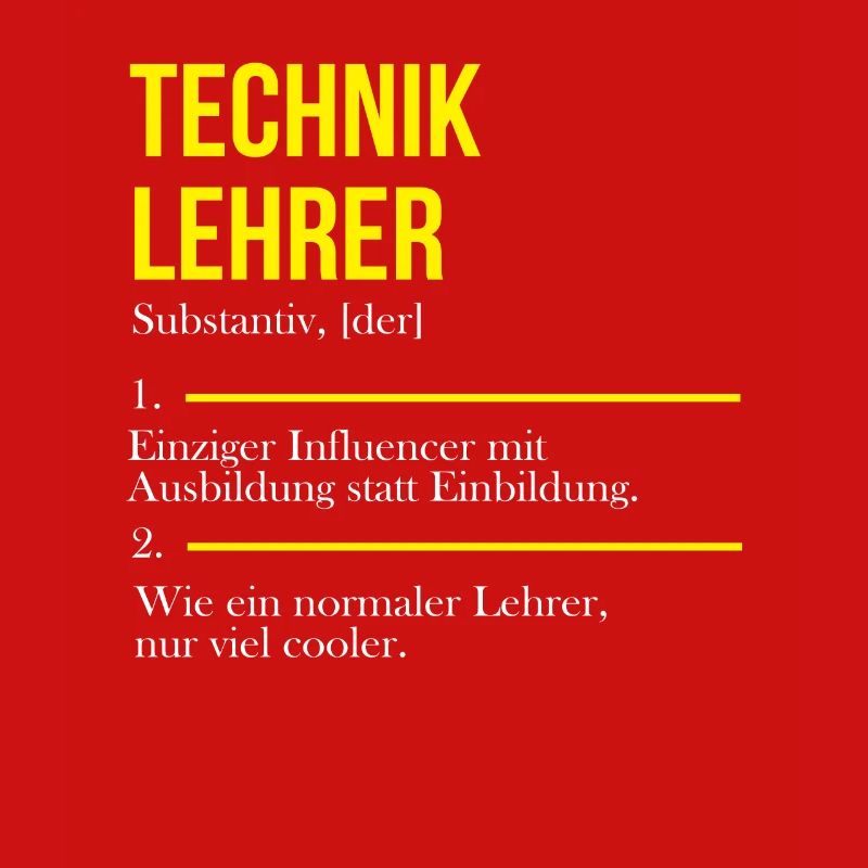 Technik Lehrer Lehrerin Schule Lustiges Beruf Gesc