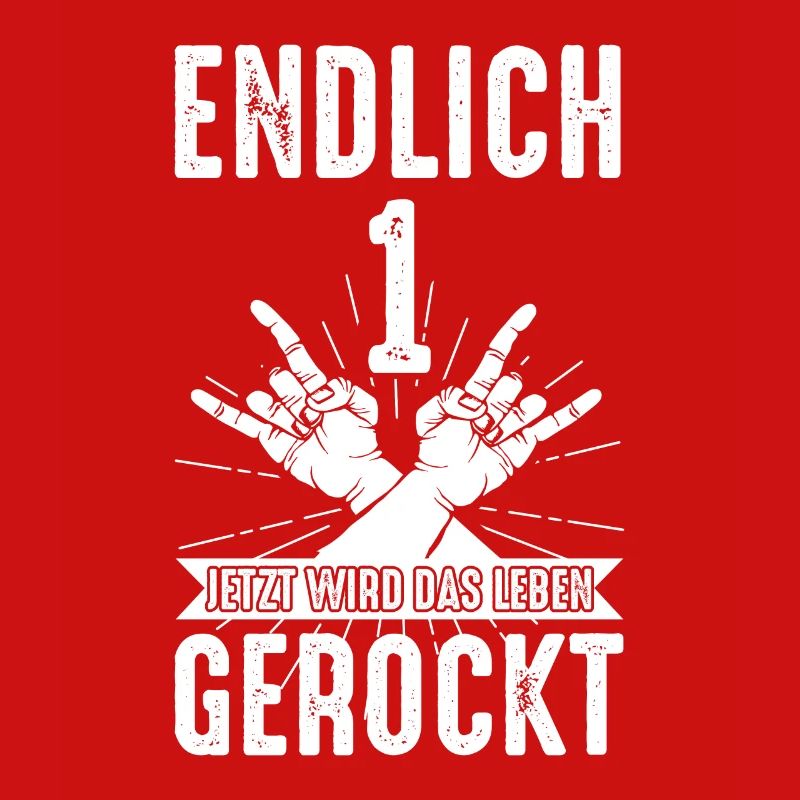 Endlich 1 jetzt wird das Leben gerockt