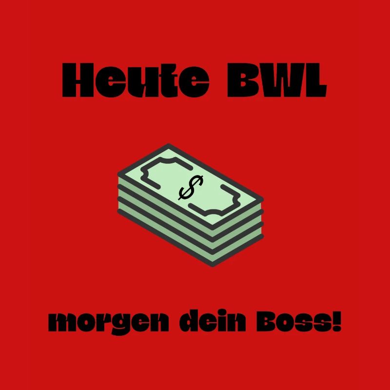 BWL Boss Saying Gift BWL Student