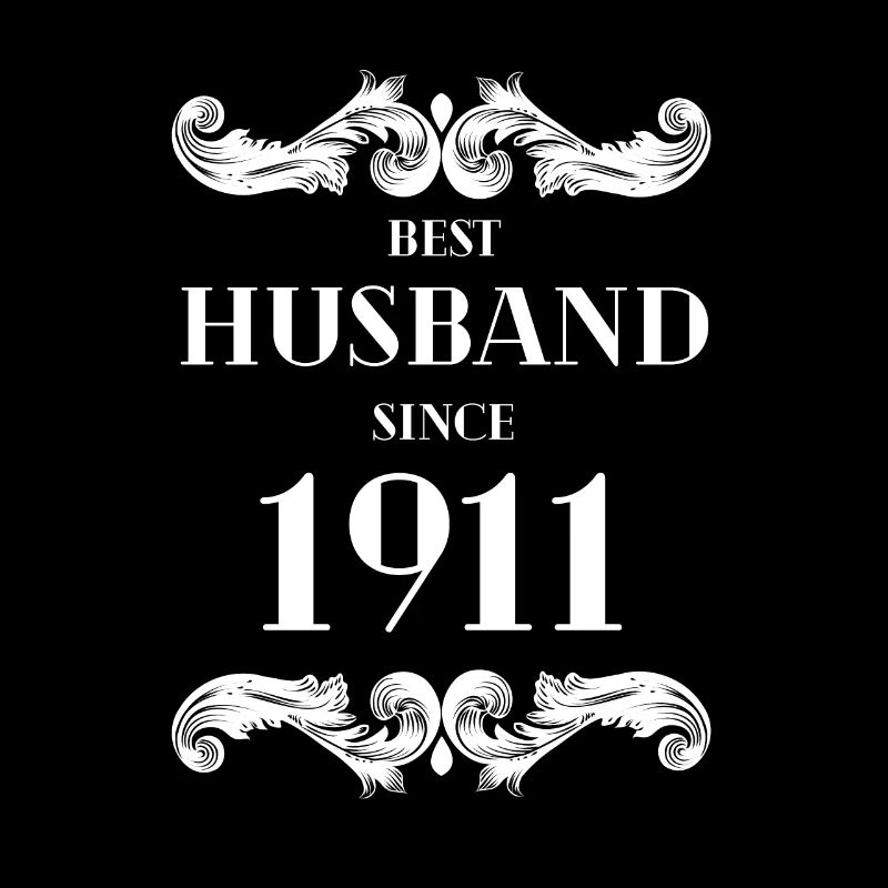 Bester Ehemann seit 1911 Hochzeitstag