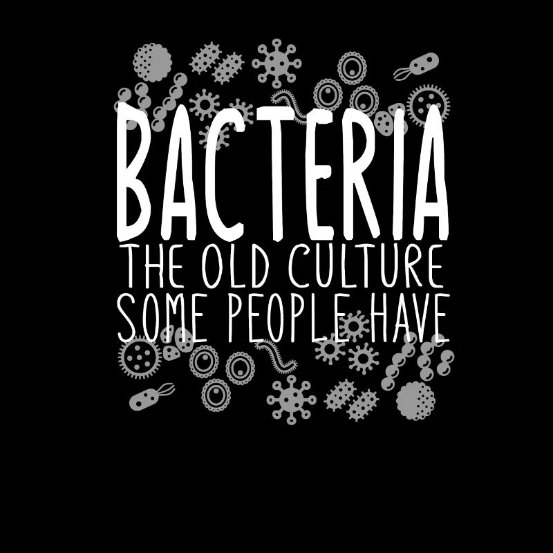 Hilarious Bacteriologists Professors Sarcastic