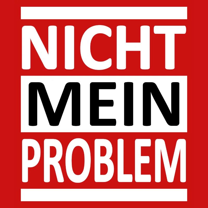 Nicht Mein Problem - Vers.2