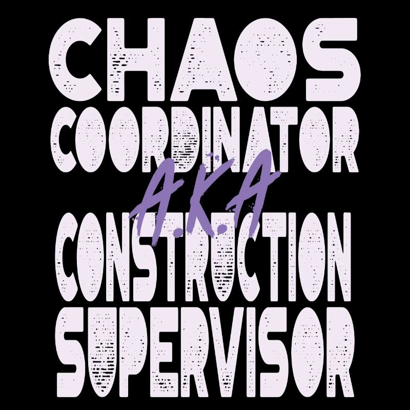 Chaos Coordinator Construction Supervisor
