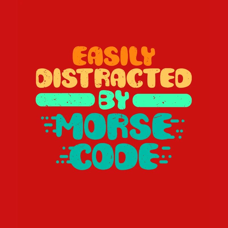 Morsecode Easily Distracted By Morse Code