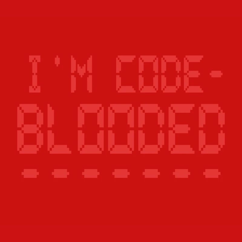 Computerprogrammierung Ich bin Code Blooded Programmierer