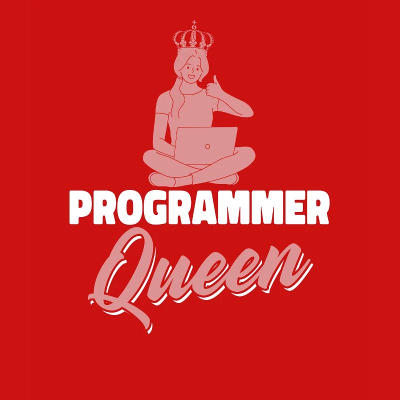 Developer Coder Programmer Queen