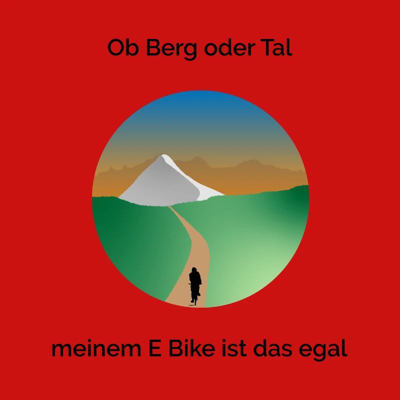 Ob Berg oder Tal meinem E-Bike ist das egal