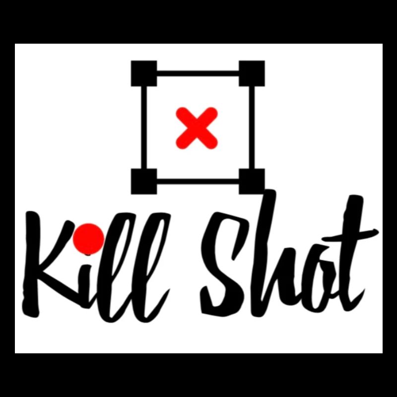 Kill shot