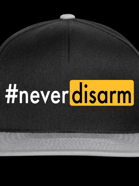 #neverdisarm