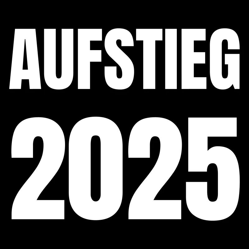 Aufstieg 2025