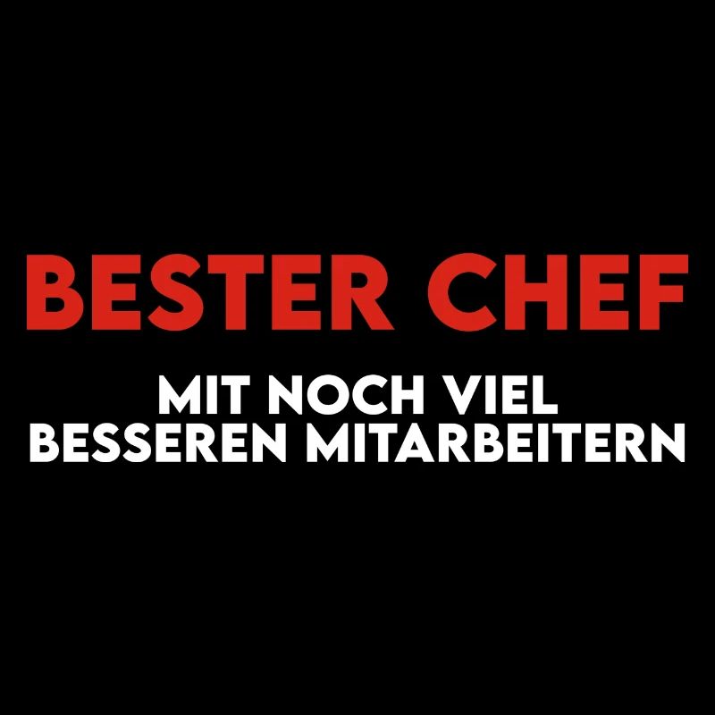 bester chef - mit noch viel besseren mitarbeitern