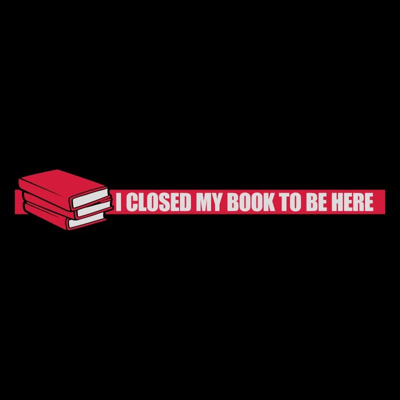 I closed my book