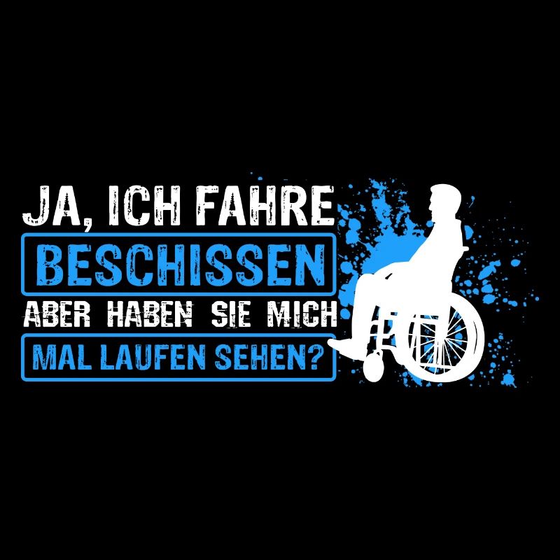 Rollstuhlfahrer Rollstuhl Spruch Geschenkidee