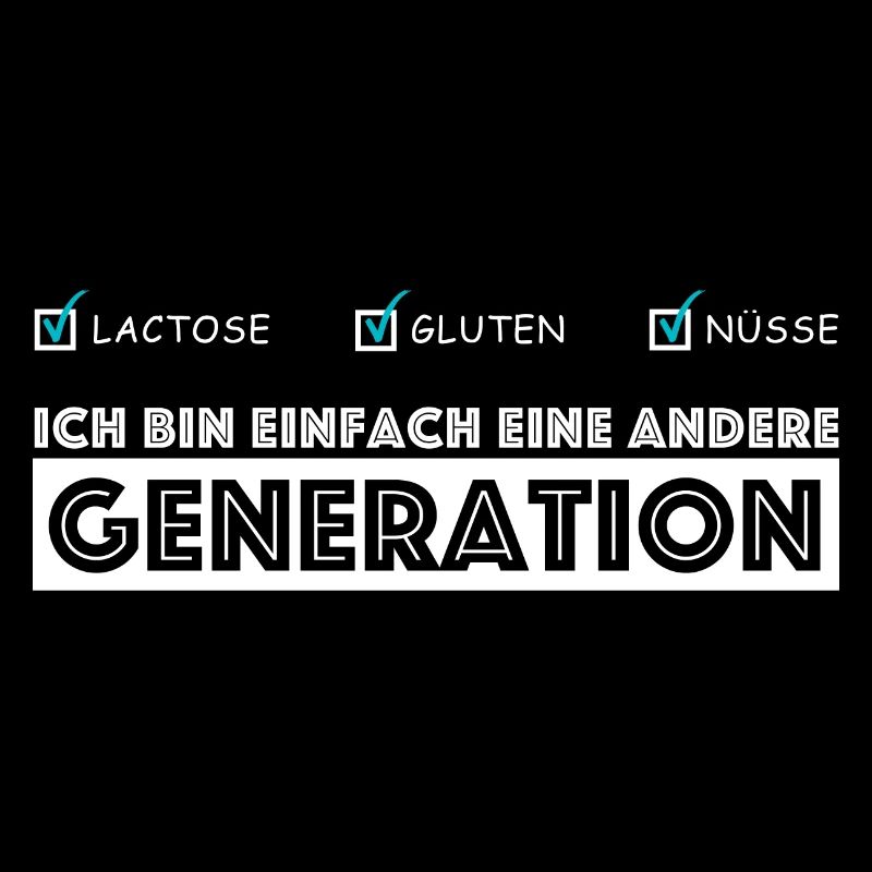 Ich bin einfach eine andere Generation | Sarkasmus