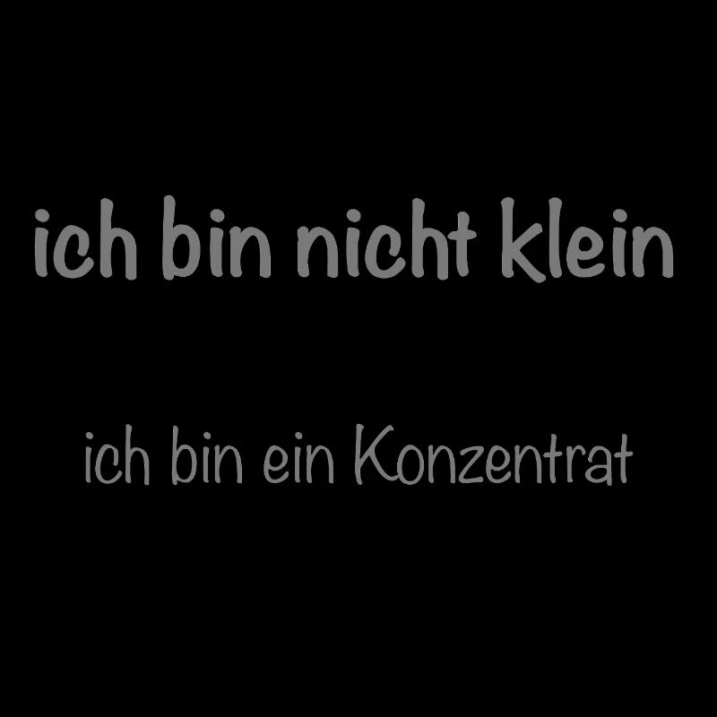 ich bin nicht klein