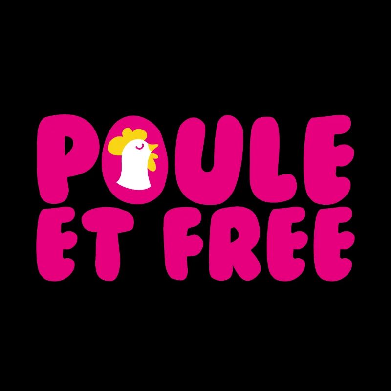 Poule et Free