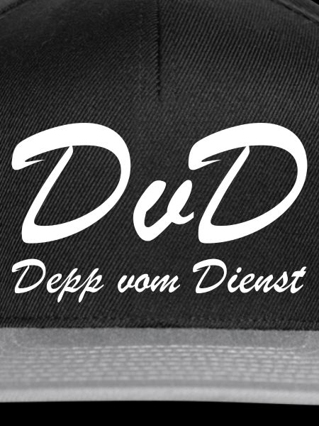 DvD Depp vom Dienst