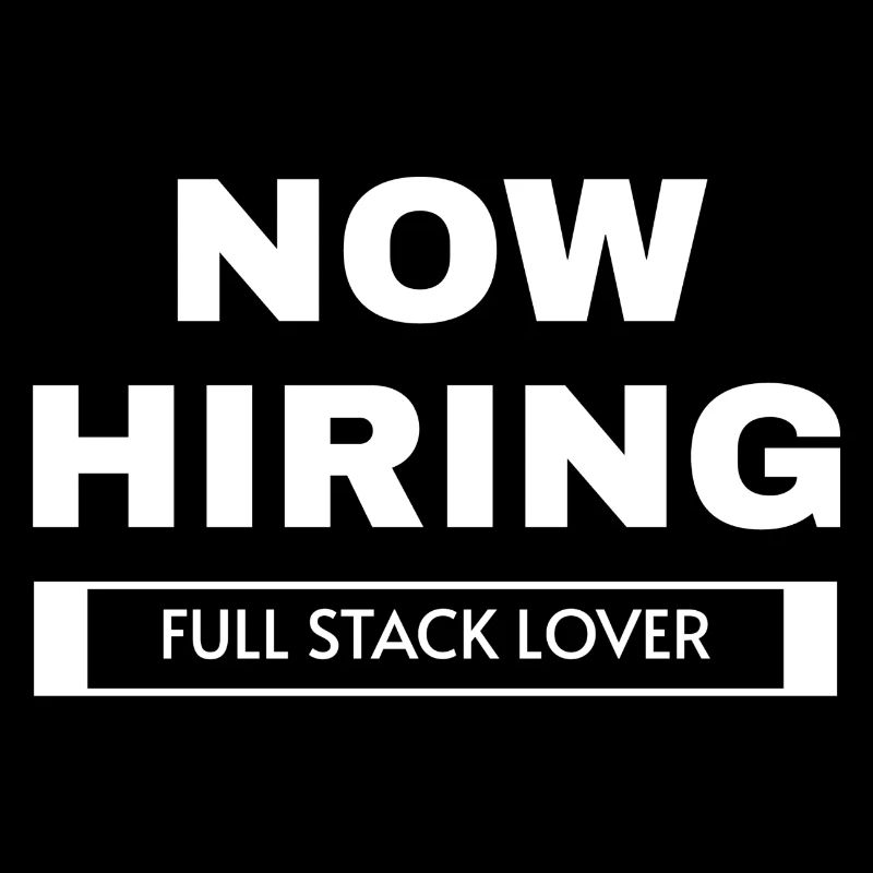 Embauche maintenant Full Stack Lover