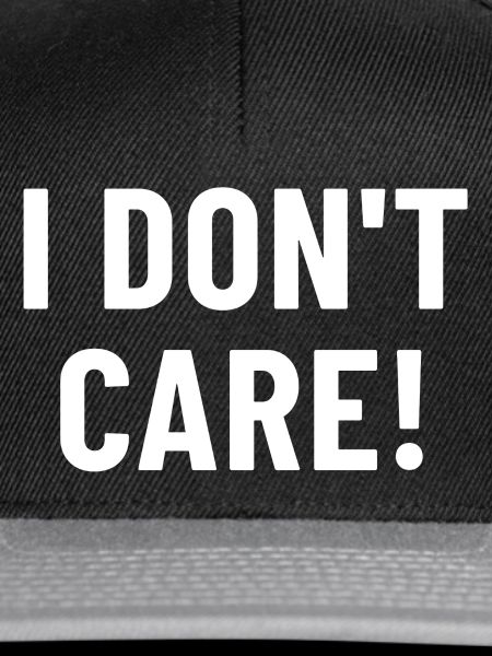 I Don't Care