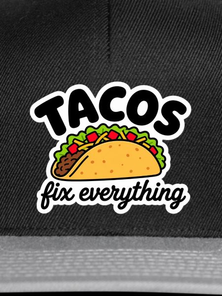 Tacos fix everything