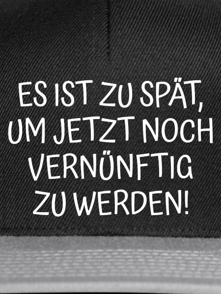 Spruch Zu Spät