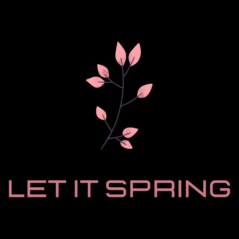 LET IT SPRING (Frühling)