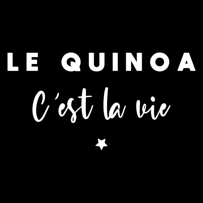 Le quinoa c est la vie