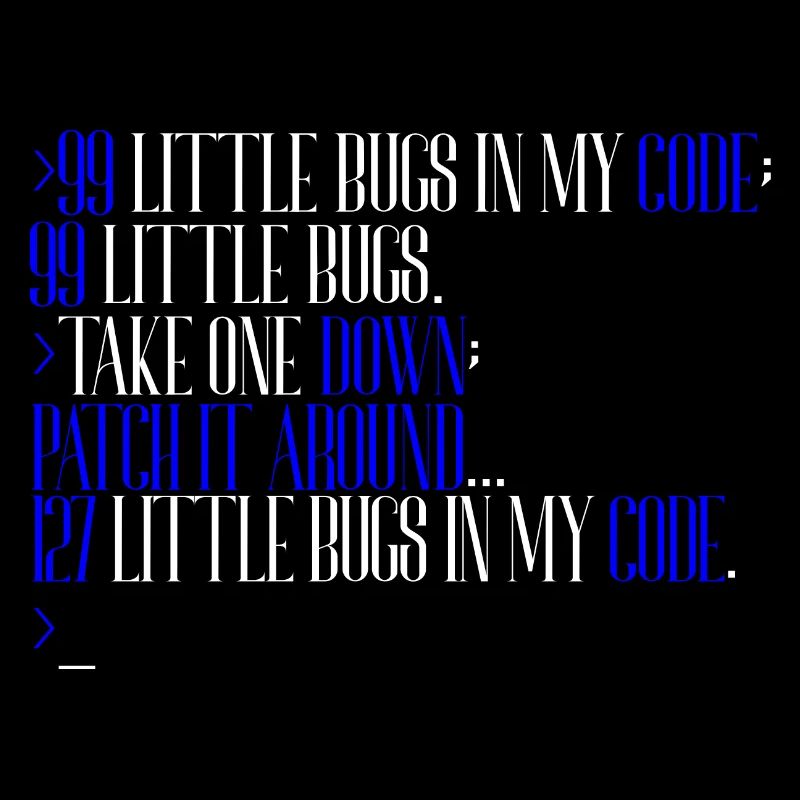 99 little Bugs in my Code 2