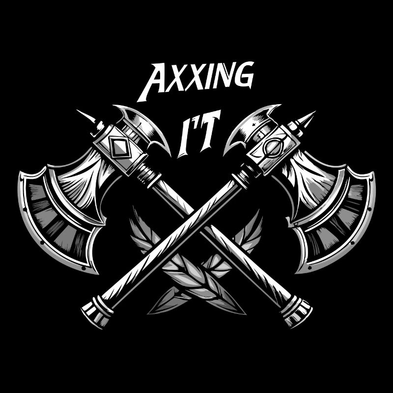 AXES, AXXING IT