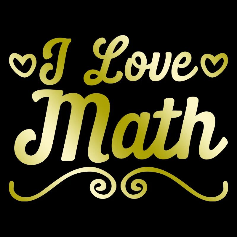 I love math