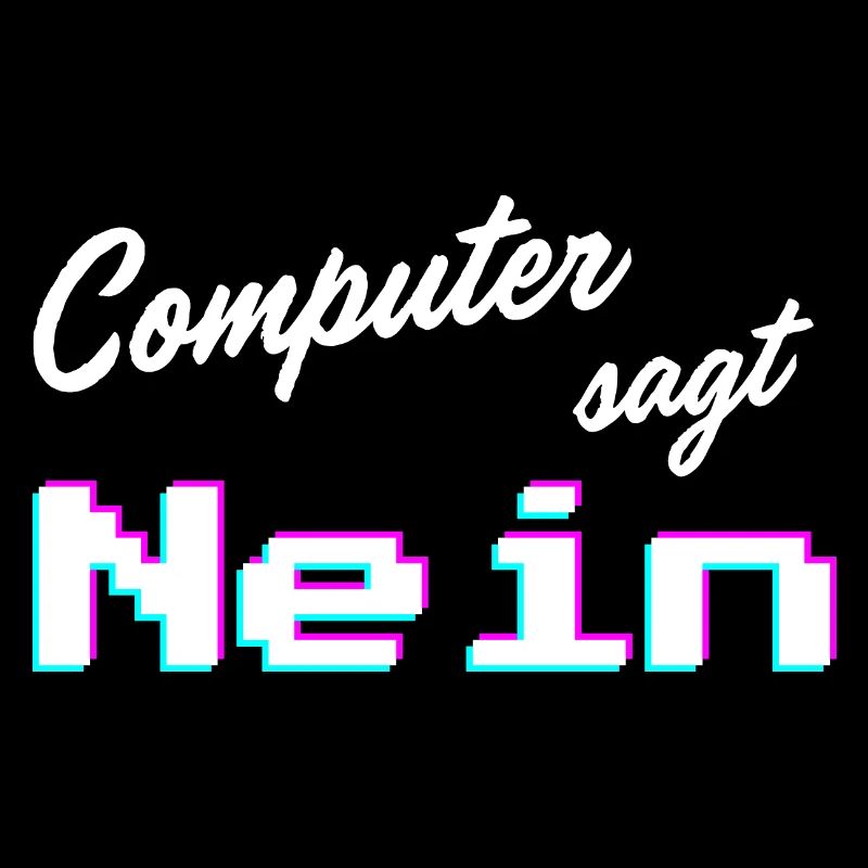 Computer sagt nein | Computer says no