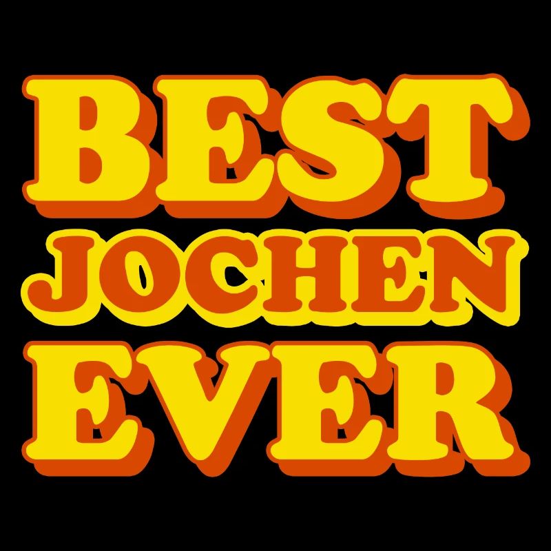 Jochen First Name Funny Gift