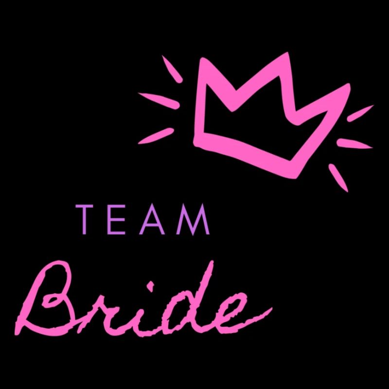 Team Bride