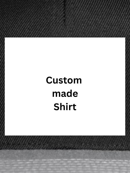 Custom made Shirt 