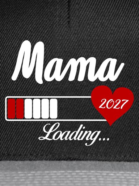 Mama Loading 2027 Herz