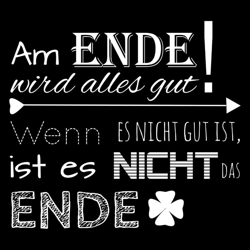 Am Ende wird alles gut