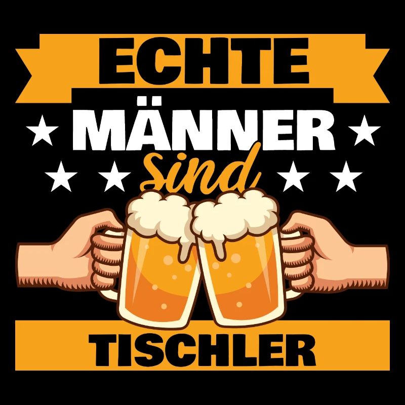 Echte Männer sind Tischler
