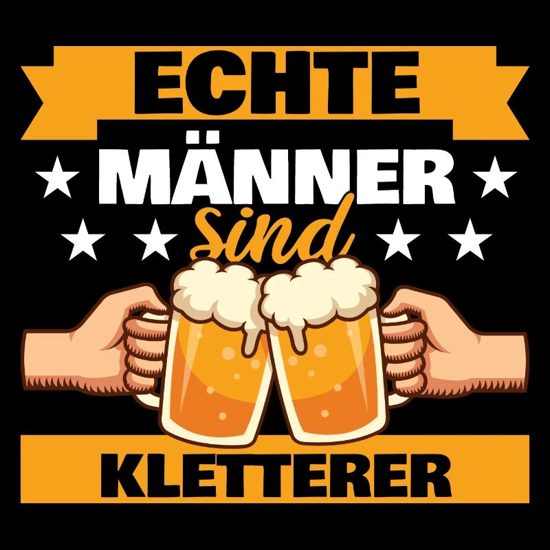 Echte Männer sind Kletterer