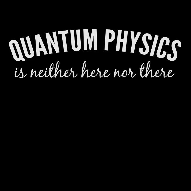 Quantum Physics.