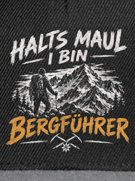 Bergführer Spruch: Halt's Maul